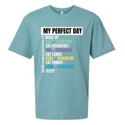 Ethereum My Perfect Day, Buy Crypto, Buy ETH, Funny Crypto Meme Sueded Cloud Jersey T-Shirt