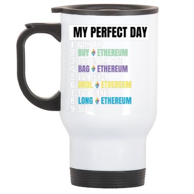 Ethereum My Perfect Day, Buy Crypto, Buy ETH, Funny Crypto Meme Stainless Steel Travel Mug