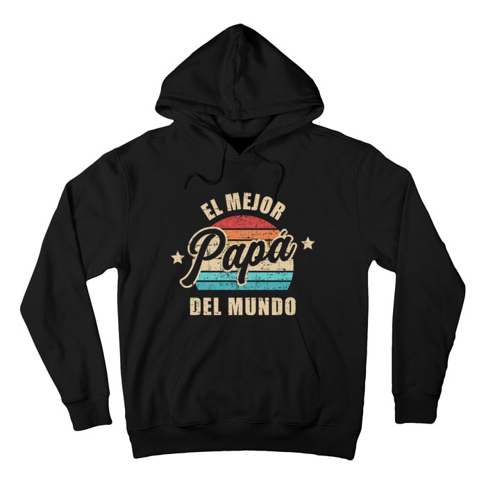 El Mejor Papá Del Mundo Para Dia Del Padre Vintage Retro Hoodie