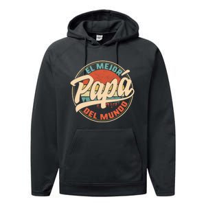 El Mejor Papa Del Mundo CumpleañOs Regalo Del DíA Del Padre Performance Fleece Hoodie