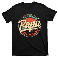 El Mejor Papa Del Mundo cumpleaños regalo del día del padre T-Shirt