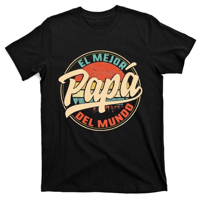 El Mejor Papa Del Mundo cumpleaños regalo del día del padre T-Shirt