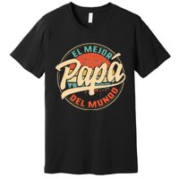 El Mejor Papa Del Mundo cumpleaños regalo del día del padre Premium T-Shirt