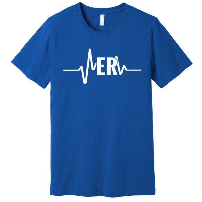 Emergency Medicine Physician Nurse Er Heartbeat Gift Premium T-Shirt