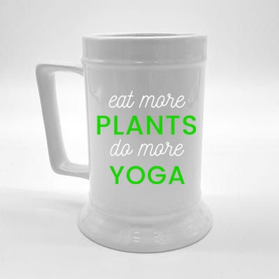 Eat More Plants Do More Yoga Funny Healthy Lifestyle Design Gift Beer Stein