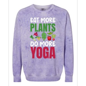 Eat More Plants Do More Yoga Humor Joke Tee For Vegetarians Great Gift Colorblast Crewneck Sweatshirt