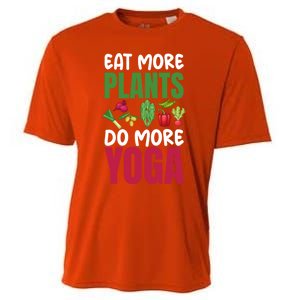 Eat More Plants Do More Yoga Humor Joke Tee For Vegetarians Great Gift Cooling Performance Crew T-Shirt