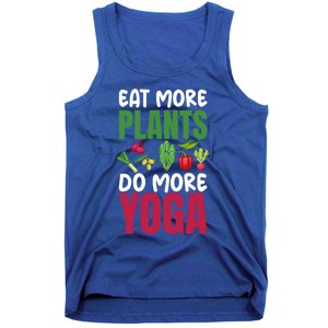 Eat More Plants Do More Yoga Humor Joke Tee For Vegetarians Great Gift Tank Top