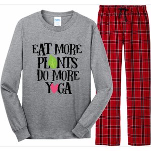 Eat More Plants Do More Yoga Vegan Workout Cute Gift Long Sleeve Pajama Set