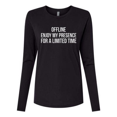 Enjoy My Presence Temporarily Womens Cotton Relaxed Long Sleeve T-Shirt