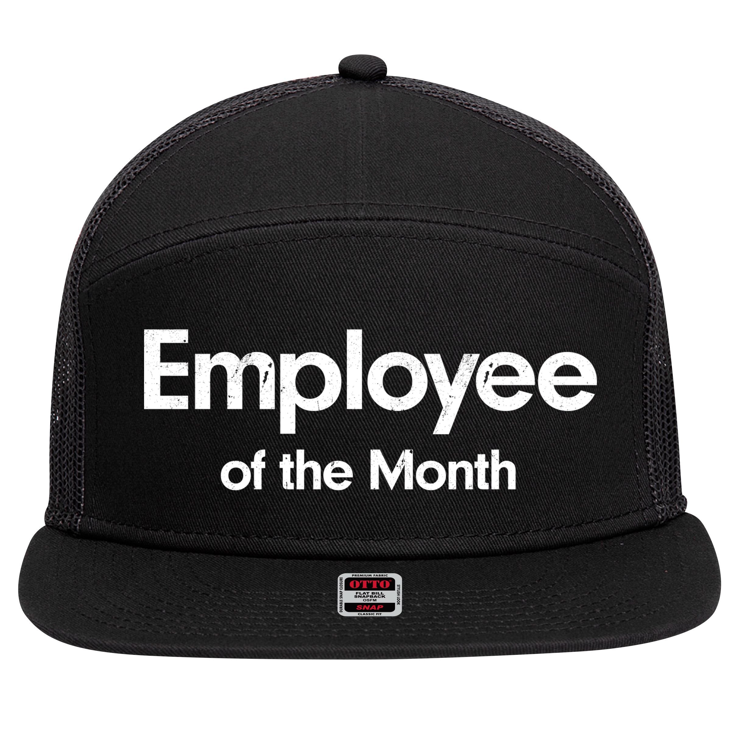 Employee of the Month 7 Panel Mesh Trucker Snapback Hat