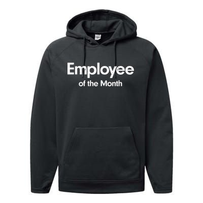 Employee of the Month Performance Fleece Hoodie