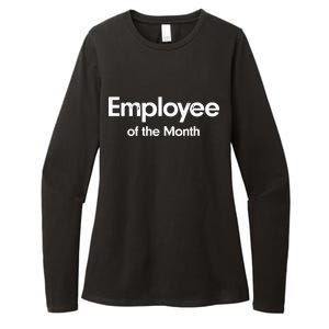 Employee of the Month Womens CVC Long Sleeve Shirt