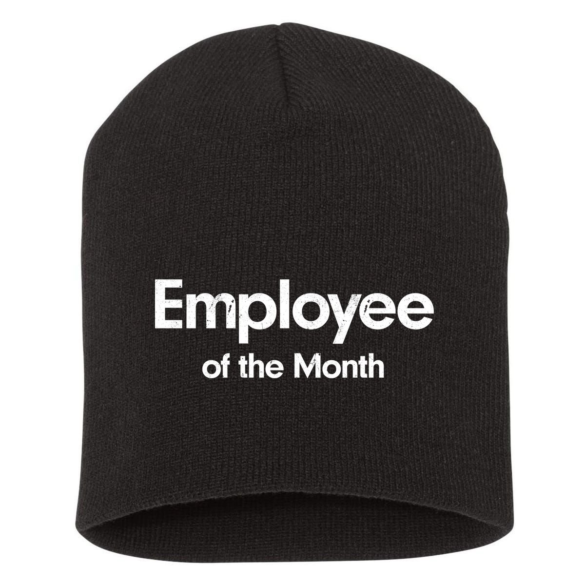 Employee of the Month Short Acrylic Beanie