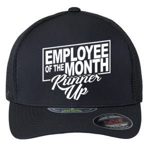 Employee Of The Month Runner Up Flexfit Unipanel Trucker Cap