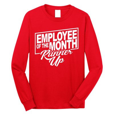 Employee Of The Month Runner Up Long Sleeve Shirt