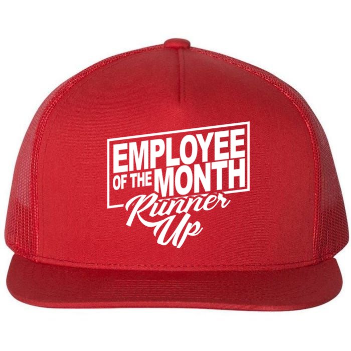 Employee Of The Month Runner Up Flat Bill Trucker Hat