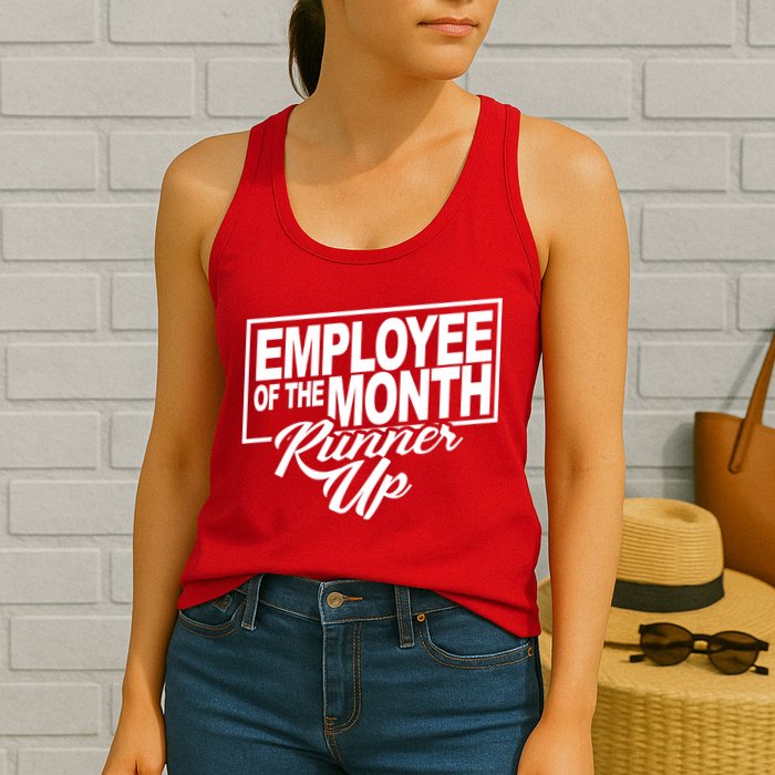 Employee Of The Month Runner Up Womens Tank Top
