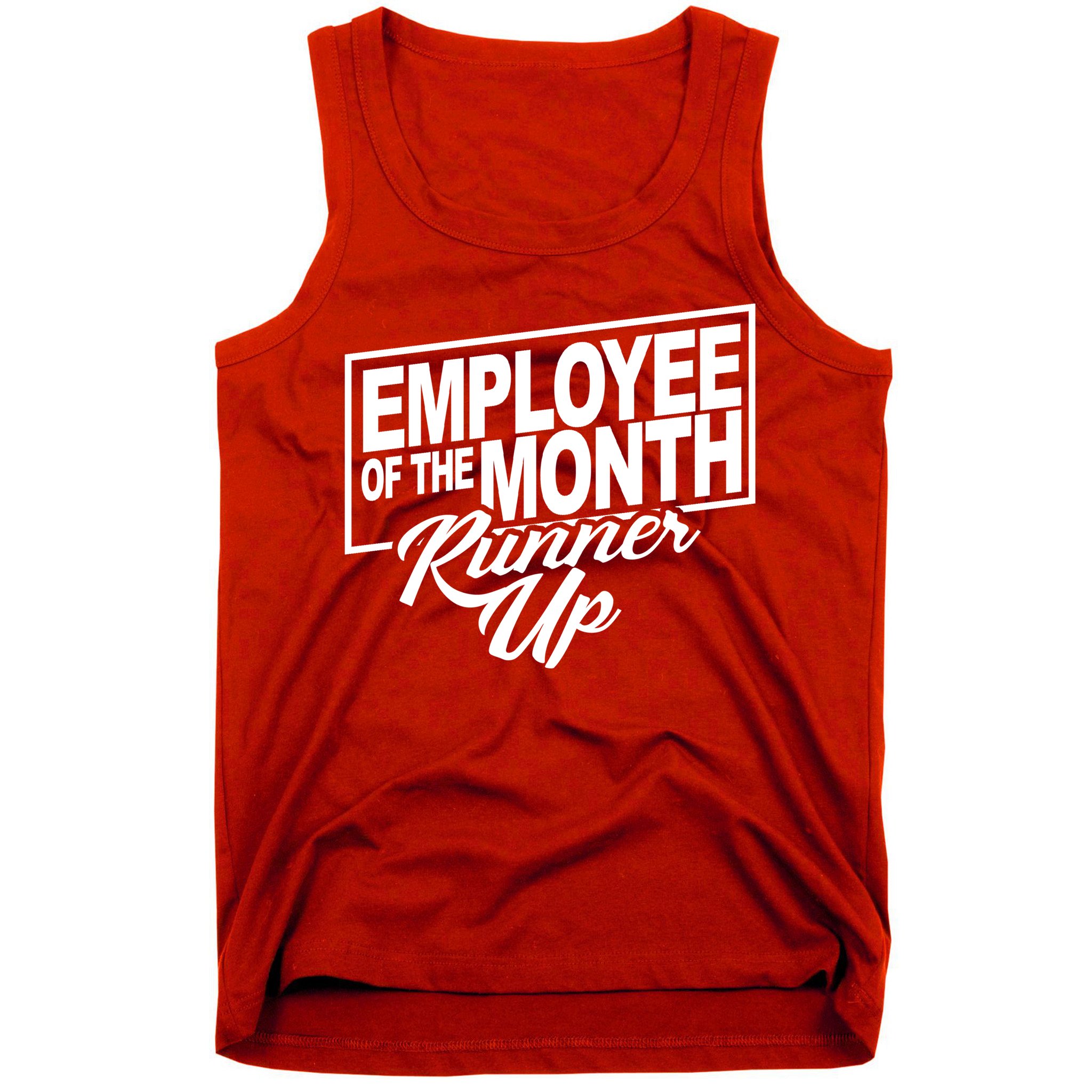 Employee Of The Month Runner Up Tank Top