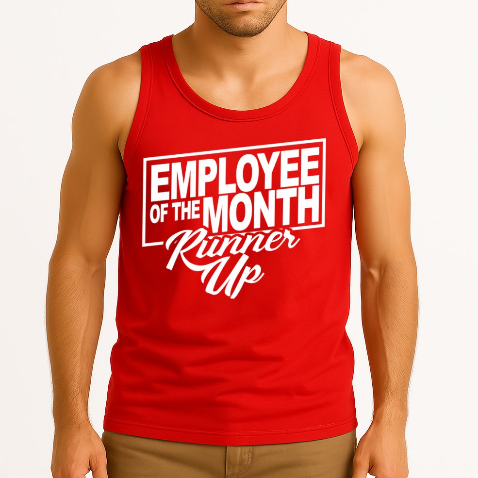 Employee Of The Month Runner Up Tank Top