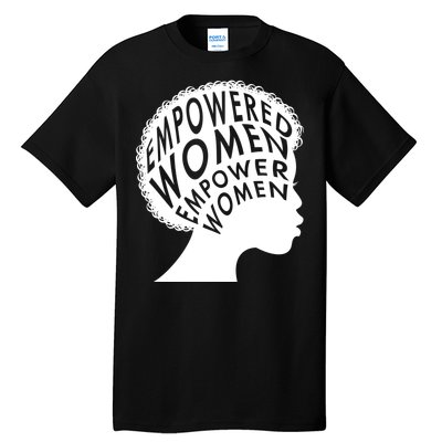 Empowered Women Tall T-Shirt