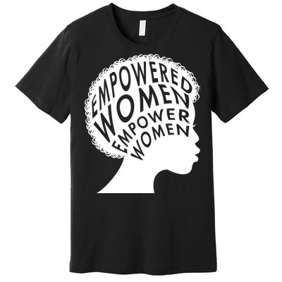 Empowered Women Premium T-Shirt