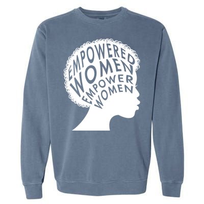 Empowered Women Garment-Dyed Sweatshirt