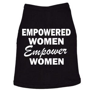 Empowered Women Empower Women Doggie Tank