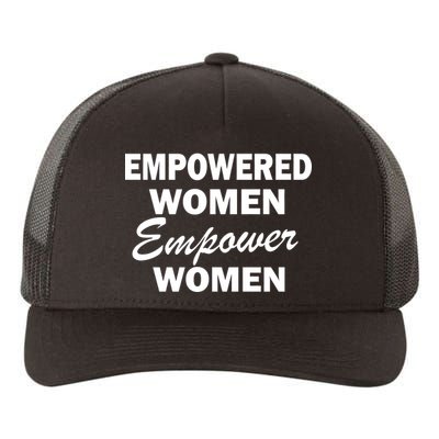 Empowered Women Empower Women Yupoong Adult 5-Panel Trucker Hat