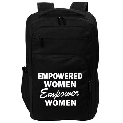 Empowered Women Empower Women Impact Tech Backpack