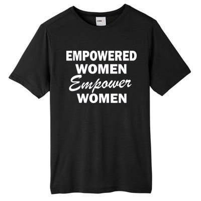 Empowered Women Empower Women Tall Fusion ChromaSoft Performance T-Shirt