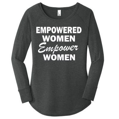 Empowered Women Empower Women Women's Perfect Tri Tunic Long Sleeve Shirt