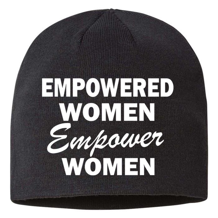 Empowered Women Empower Women Sustainable Beanie