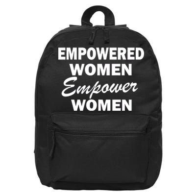 Empowered Women Empower Women 16 in Basic Backpack