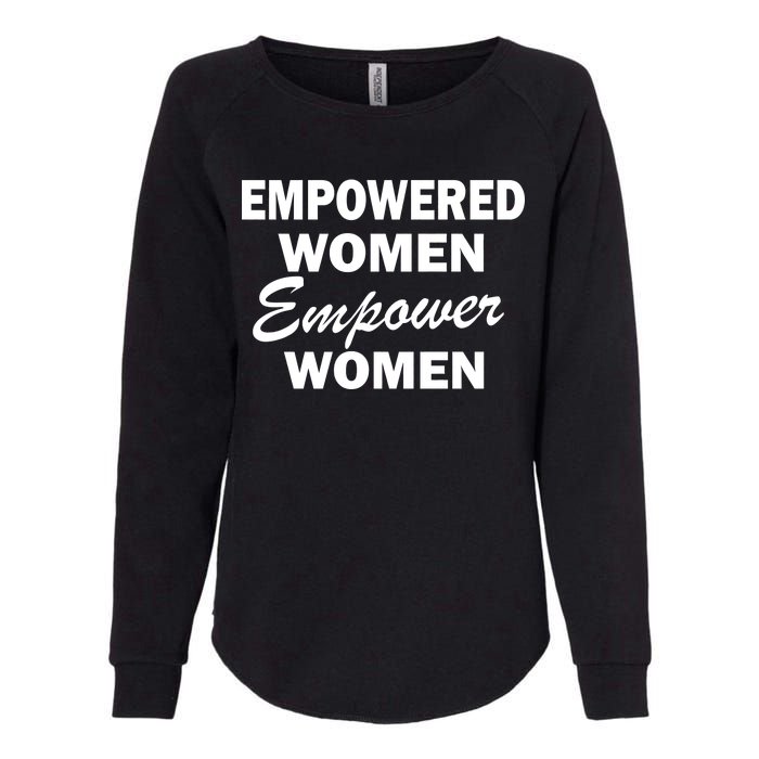 Empowered Women Empower Women Womens California Wash Sweatshirt