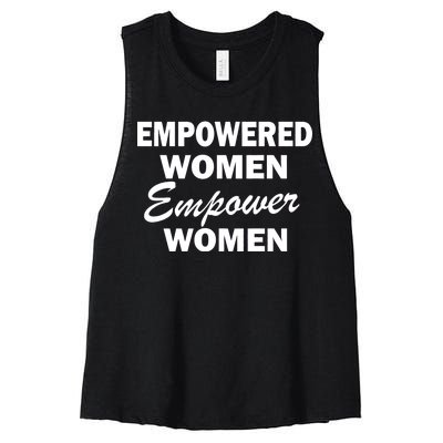 Empowered Women Empower Women Women's Racerback Cropped Tank