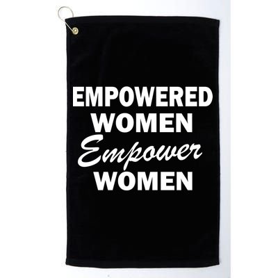 Empowered Women Empower Women Platinum Collection Golf Towel