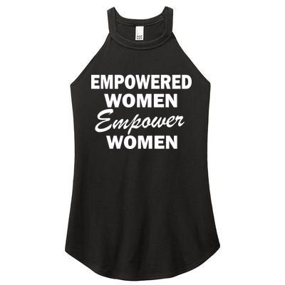 Empowered Women Empower Women Women's Perfect Tri Rocker Tank