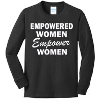 Empowered Women Empower Women Kids Long Sleeve Shirt