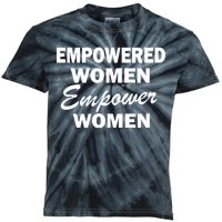 Empowered Women Empower Women Kids Tie-Dye T-Shirt