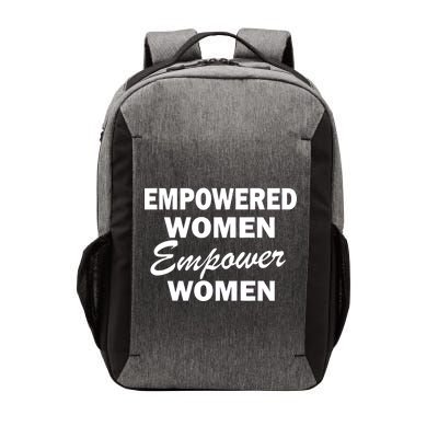 Empowered Women Empower Women Vector Backpack