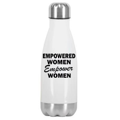 Empowered Women Empower Women Stainless Steel Insulated Water Bottle