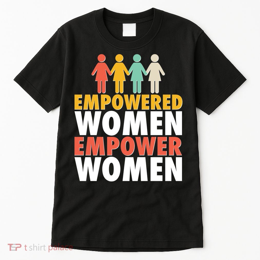 Empowered Women Empower Women Vintage colors Tall T-Shirt