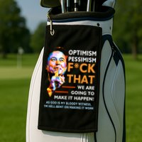 Elon Musk Quote Optimism Pessimism Golf Towel