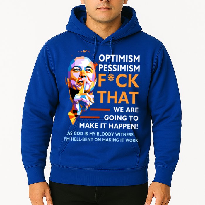 Elon Musk Quote Optimism Pessimism Hoodie
