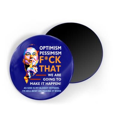 Elon Musk Quote Optimism Pessimism Magnet