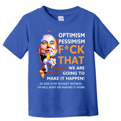 Elon Musk Quote Optimism Pessimism Toddler T-Shirt