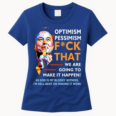 Elon Musk Quote Optimism Pessimism Womens T-Shirt