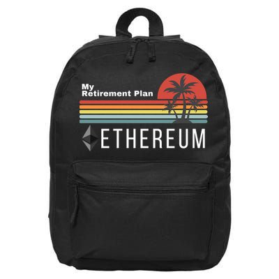 Ethereum My Retirement Plan Blockchain ETH Crypto HODL ETH 16 in Basic Backpack