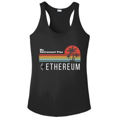 Ethereum My Retirement Plan Blockchain ETH Crypto HODL ETH Ladies PosiCharge Competitor Racerback Tank